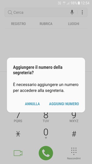 Se la segreteria telefonica non è configurata, seleziona AGGIUNGI NUMERO