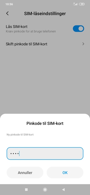 Indtast din Nye pinkode til SIM-kort og vælg OK