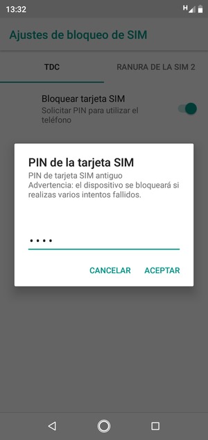 Introduzca su PIN de la tarjeta SIM antiguo y seleccione ACEPTAR