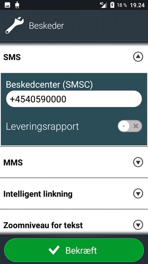Indtast Beskedcenter (SMSC) nummeret og vælg Bekræft