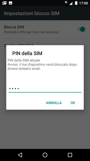 Inserisci PIN della SIM attuale e seleziona OK