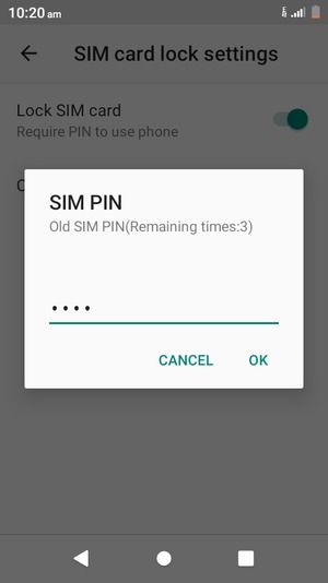 Enter your Old SIM PIN and select OK