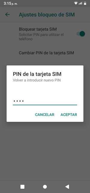 Confirme nuevo PIN de tarjeta SIM y seleccione ACEPTAR