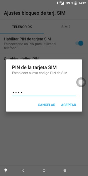 Introduzca su Nuevo PIN de tarjeta SIM y seleccione ACEPTAR