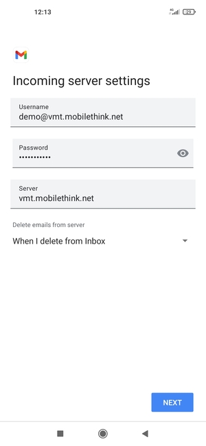 Enter Username and Incoming server address. Select NEXT