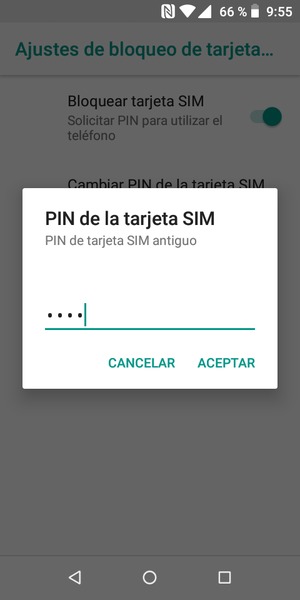 Introduzca su PIN de tarjeta SIM antiguo y seleccione ACEPTAR