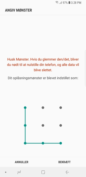 Tegn oplåsningsmønsteret igen og vælg BEKRÆFT