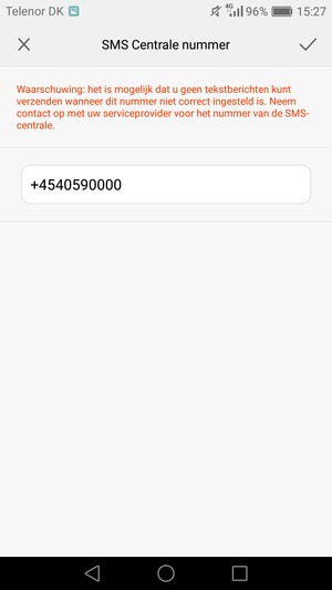 Voer het SMS Centrale nummer in en selecteer OK