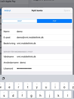 Välj POP- eller IMAP- och ange e-postinformation för SERVER FÖR INKOMMANDE E-POST