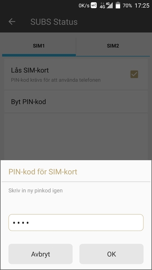 Bekräfta din nya PIN-kod för SIM-kort och välj OK