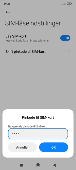 Indtast din Nuværende pinkode til SIM-kort og vælg OK