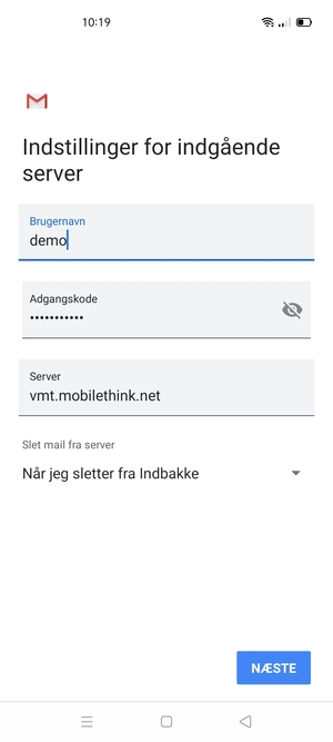 Indtast Brugernavn og indgående serveradresse. Vælg NÆSTE