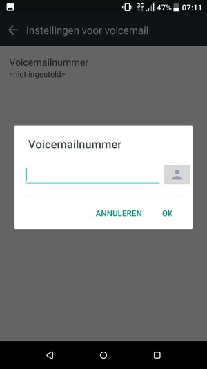 Voer het voicemailnummer in en selecteer OK