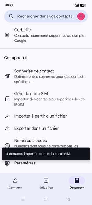 Vos contacts vont être enregistrés sur votre compte Google et dans votre téléphone lors de la prochaine synchronisation de Google.