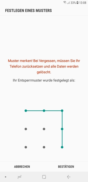 Zeichnen Sie das Entsperrmuster erneut und wählen Sie BESTÄTIGEN