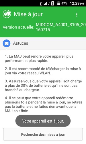 Si votre téléphone est à jour, vous verrez l'écran suivant