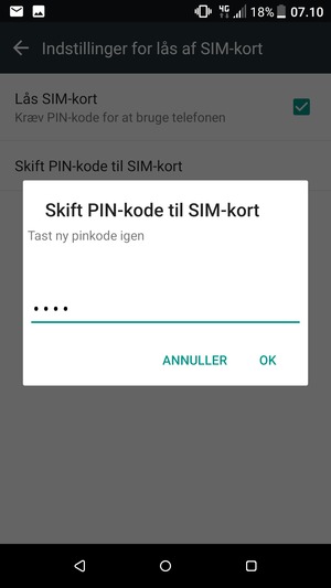 Bekræft din nye PIN-kode til SIM-kort og vælg OK