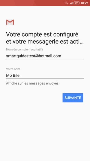 Donnez un nom à votre compte et saisissez votre nom. Sélectionnez SUIVANTE