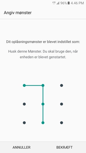 Tegn oplåsningsmønsteret igen og vælg BEKRÆFT