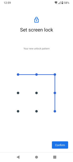 Draw the unlock pattern again and select Confirm