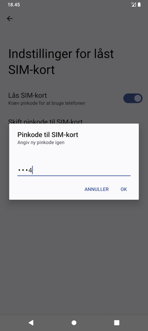 Bekræft din nye pinkode til SIM-kort og vælg OK