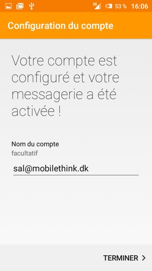 Donnez un nom à votre compte et sélectionnez TERMINER