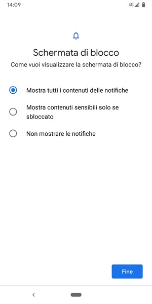 Seleziona la tua opzione preferita e poi Fine
