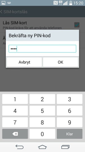 Bekräfta din nya PIN-kod och välj OK