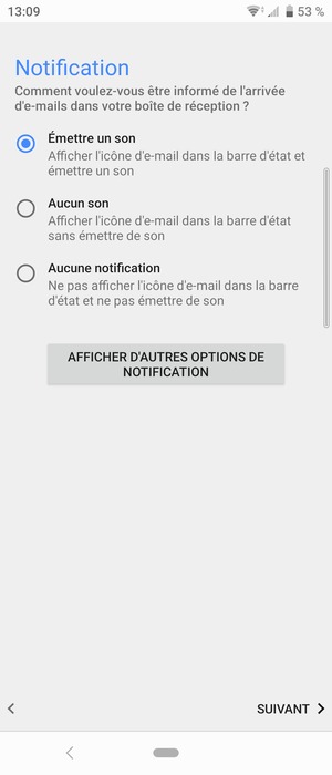 Sélectionnez votre option préférée et sélectionnez SUIVANT