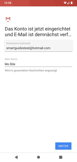 Geben Sie Ihrem Konto einen Namen und geben Sie Ihren Namen ein. Wählen Sie WEITER