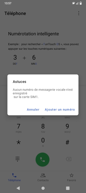 Si votre messagerie vocale n'est pas configurée, sélectionnez Ajouter un numéro