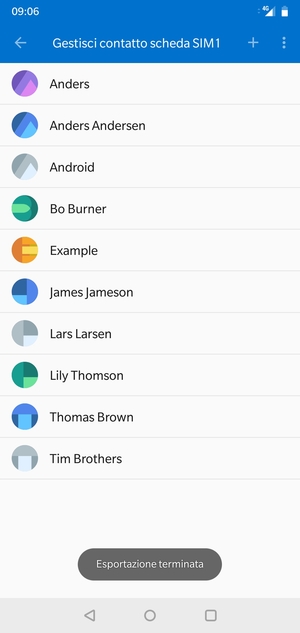 I tuoi contatti verranno salvati sul tuo account Google, e salvati sul tuo telefono la prossima volta che Google sarà sincronizzato.