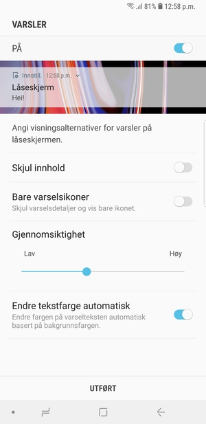 Velg ønsket alternativ og velg UTFØRT