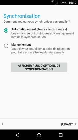 Sélectionnez votre option préférée et sélectionnez SUIVANT