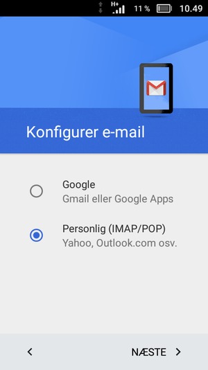 Vælg Personlig (IMAP/POP) og vælg NÆSTE