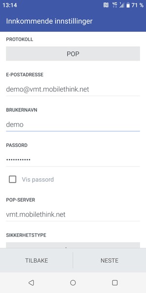 Skriv inn Brukernavn og innkommende serveradresse. Velg NESTE