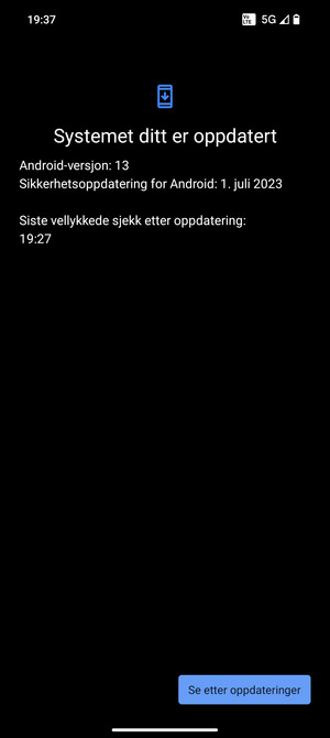 Hvis telefonen din er oppdatert, vil du se følgende skjermbilde
