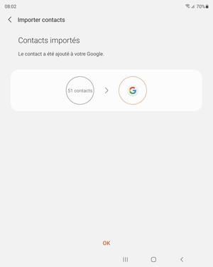 Vos contacts vont être enregistrés sur votre compte Google et dans votre téléphone lors de la prochaine synchronisation de Google.