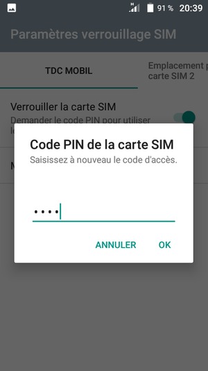 Veuillez confirmer votre Nouveau code PIN de la carte SIM et sélectionner OK
