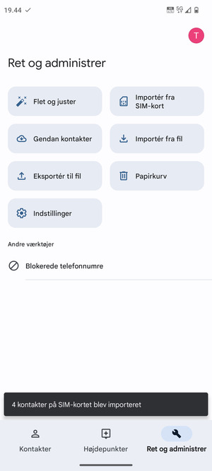 Dine kontakter vil blive gemt på din Google konto og gemt på din telefon næste gang Google synkroniseres.