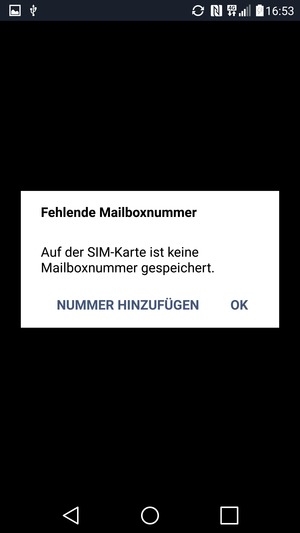 Falls Ihre Voicemail nicht eingerichtet ist, wählen Sie NUMMER HINZUFÜGEN