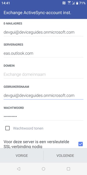 Voer Gebruikersnaam en Exchange serveradres in. Selecteer VOLGENDE