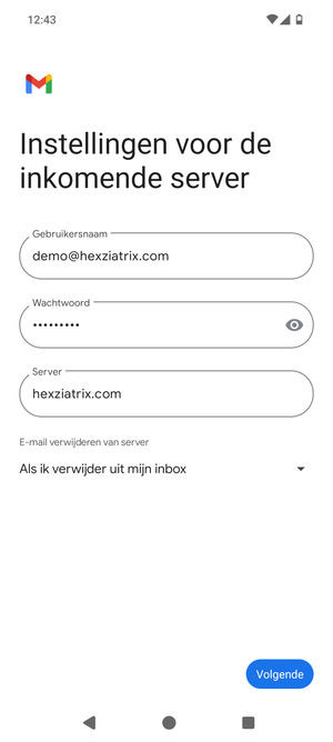 Voer Gebruikersnaam en binnenkomend serveradres in. Selecteer Volgende