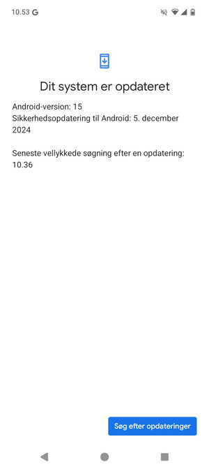Hvis din telefon er opdateret, vil du se følgende skærmbillede