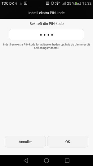 Bekræft din Ekstra PIN-kode og vælg OK