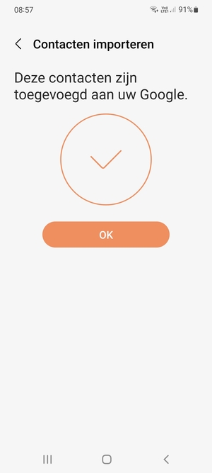 Uw contactpersonen worden opgeslagen naar uw Google-account en naar uw telefoon de volgende keer dat Google gesynchroniseerd wordt.