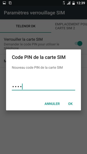Saisissez votre Nouveau code PIN de la carte SIM et sélectionnez OK