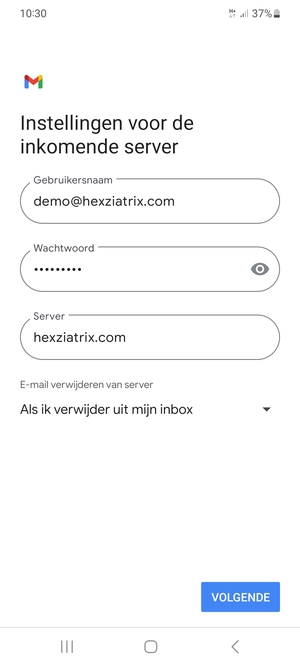 Voer Gebruikersnaam en binnenkomend serveradres in. Selecteer VOLGENDE