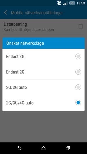 Välj Endast 2G för att aktivera 2G