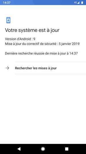 Si votre téléphone est à jour, vous verrez l'écran suivant